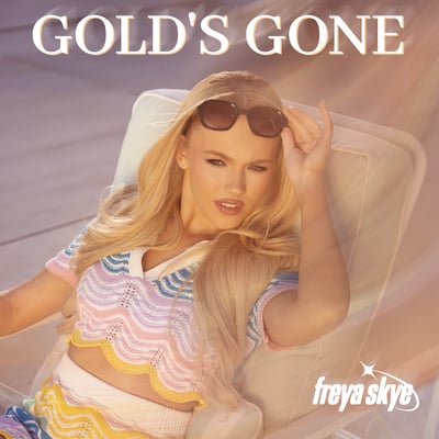 Gold's Gone - Single