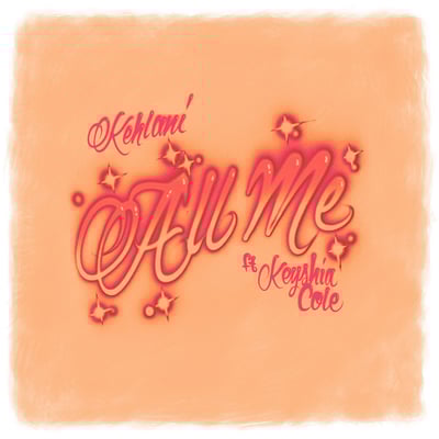 All Me (feat. Keyshia Cole) - Single