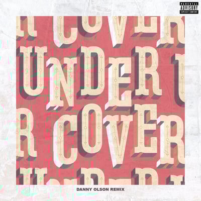 Undercover (Danny Olson Remix) - Single