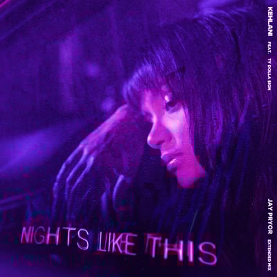 Nights Like This (feat. Ty Dolla $ign) [Jay Pryor Extended Remix] - Single