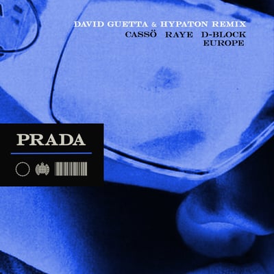 Prada (David Guetta & Hypaton Remix) [feat. D-Block Europe] - Single