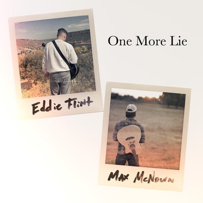 One More Lie (feat. Max McNown) - Single