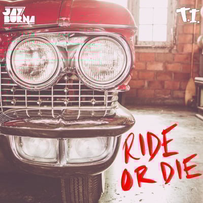 Ride Or Die - Single