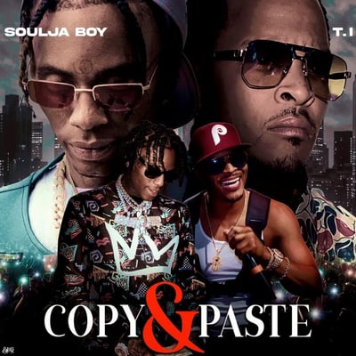 Copy & Paste (feat. T.I.) - Single
