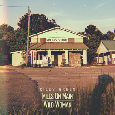 Miles On Main / Wild Woman - Single