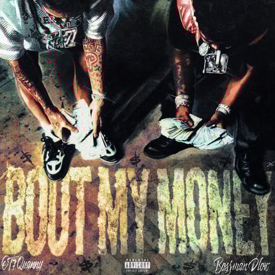 Bout My Money (feat. Bossman Dlow) - Single