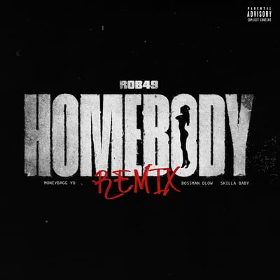 Homebody (Remix) [feat. Moneybagg Yo & Bossman Dlow] - Single