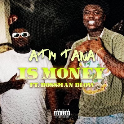 Is Money (feat. Bossman Dlow) - Single