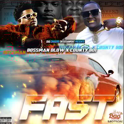 FAST (feat. BossMan Dlow) - Single