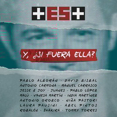 Y, ¿Si Fuera Ella? (+ Es +) [feat. Manuel Carrasco & Pablo López] - Single