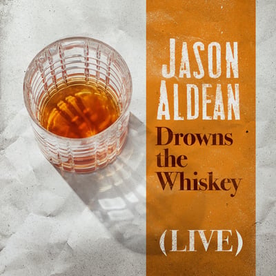 Drowns the Whiskey (Live) - Single