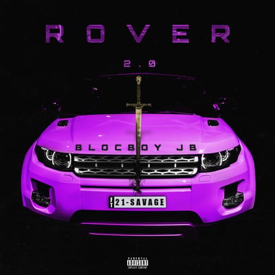 Rover 2.0 (feat. 21 Savage) - Single