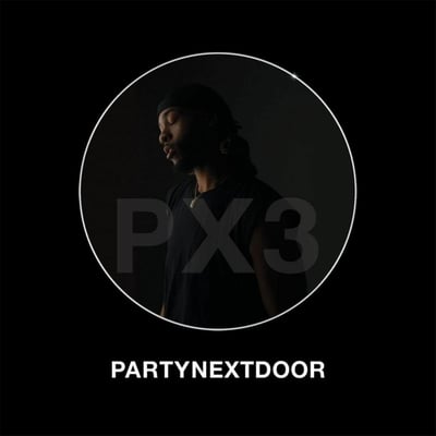 PARTYNEXTDOOR 3 (P3)