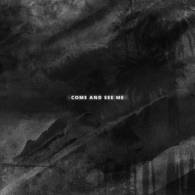 Come and See Me - Single