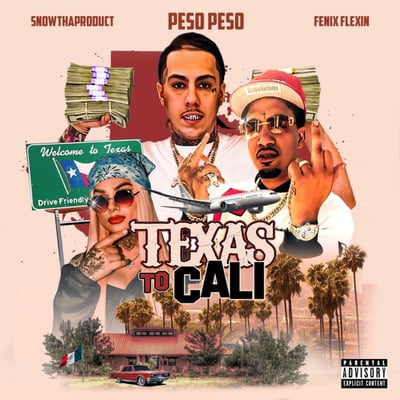 Texas to Cali (feat. Fenix Flexin, Snow Tha Product) - Single