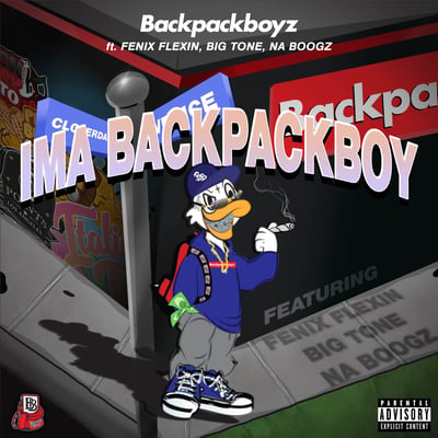 Ima Backpackboy (feat. Fenix Flexin, Big Tone & Na Boogz) - Single