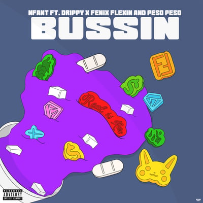 Bussin (feat. Fenix Flexin, Drippy & Peso Peso) - Single