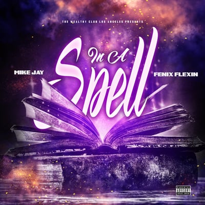 In a Spell (feat. Fenix Flexin') - Single