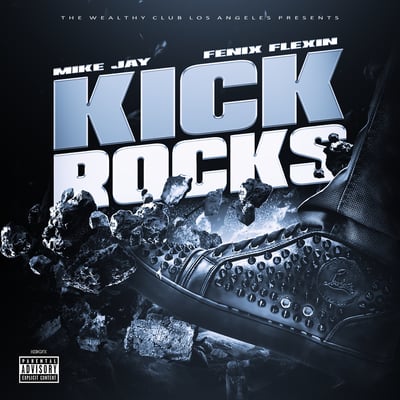 Kick Rocks - Single