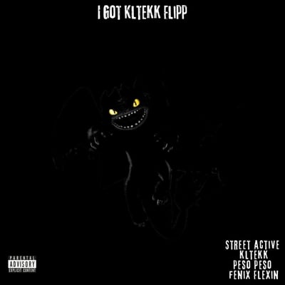 I Got kltekk Flipp (feat. Fenix Flexin) - Single