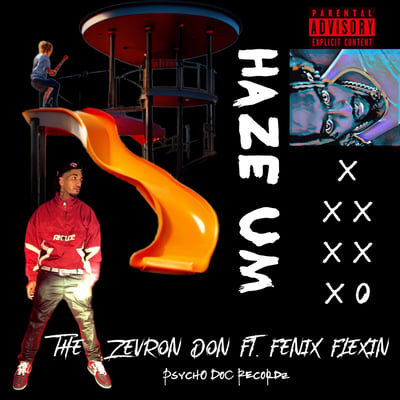 HaZe Um (feat. Fenix Flexin) - Single