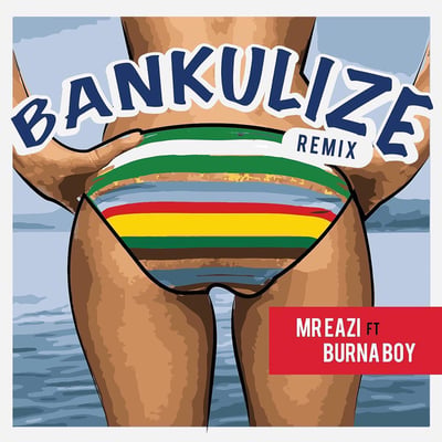 Bankulize (Remix) [feat. Burna Boy] - Single