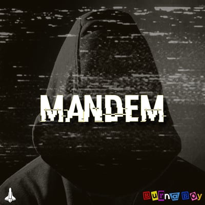 Mandem - Single