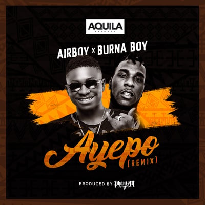 Ayepo (Remix) [feat. Burna Boy] - Single