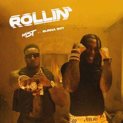 Rollin' (feat. Burna Boy) - Single
