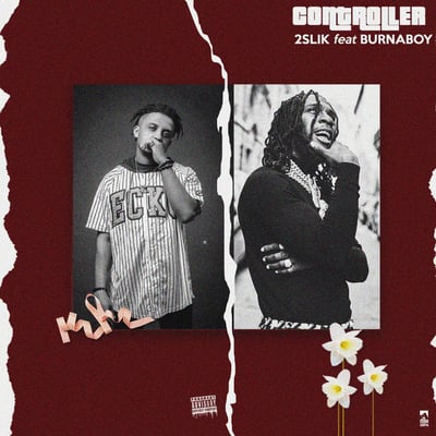 Controller (feat. Burna Boy) - Single