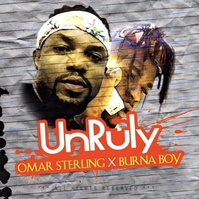 Unruly (feat. Burna Boy) - Single