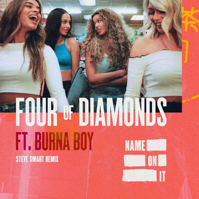 Name On It (Steve Smart Remix) [feat. Burna Boy] - Single