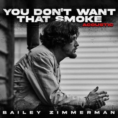 You Don’t Want That Smoke. The Acoustic Version. - Single