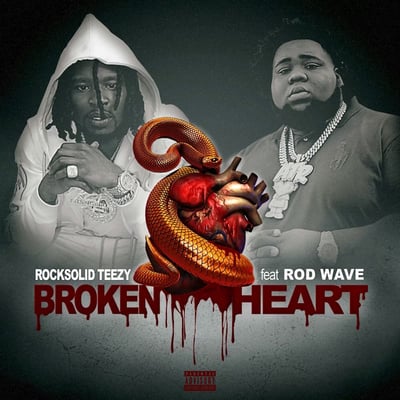 Broken Heart (feat. Rod Wave) - Single