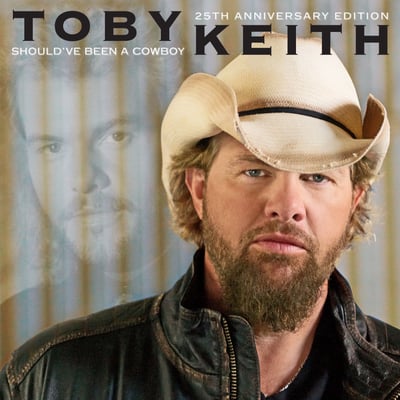 Should've Been a Cowboy (25th Anniversary Edition)