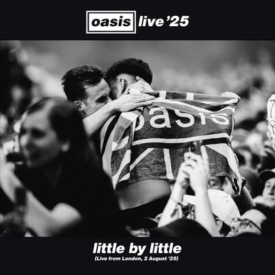 Little By Little (Live from London, 2 August '25) - Single