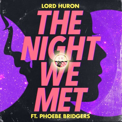 The Night We Met (feat. Phoebe Bridgers) - Single