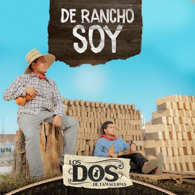 De Rancho Soy - Single