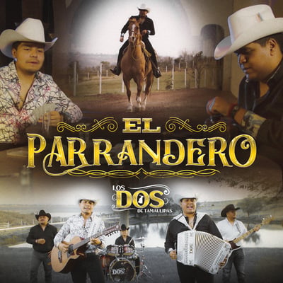 El Parrandero - Single