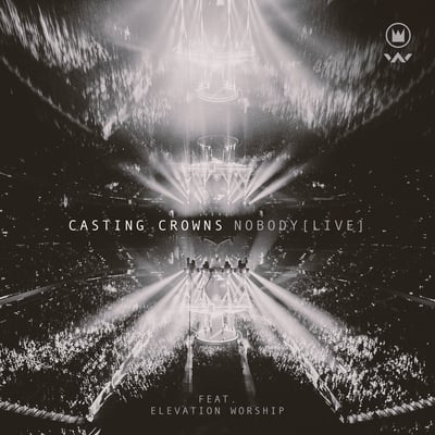 Nobody (Live) [feat. Elevation Worship] - Single