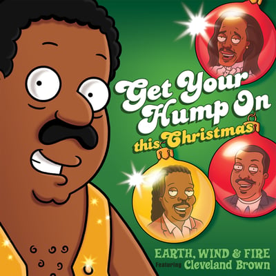 Get Your Hump on This Christmas (From "The Cleveland Show") [feat. Cleveland Brown] - Single