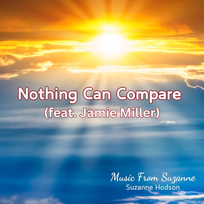 Nothing Can Compare (feat. Jamie Miller) - Single