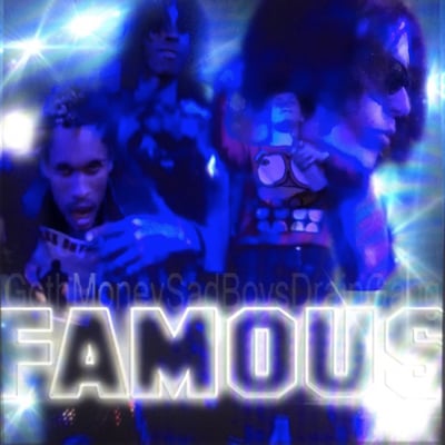 Famous (feat. Bladee, Yung Lean & Kane Grocerys) - Single