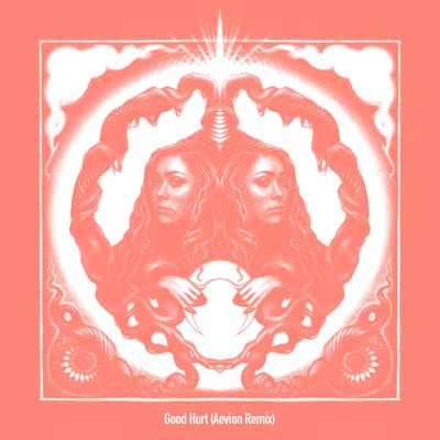 Good Hurt (Aevion Remix) - Single