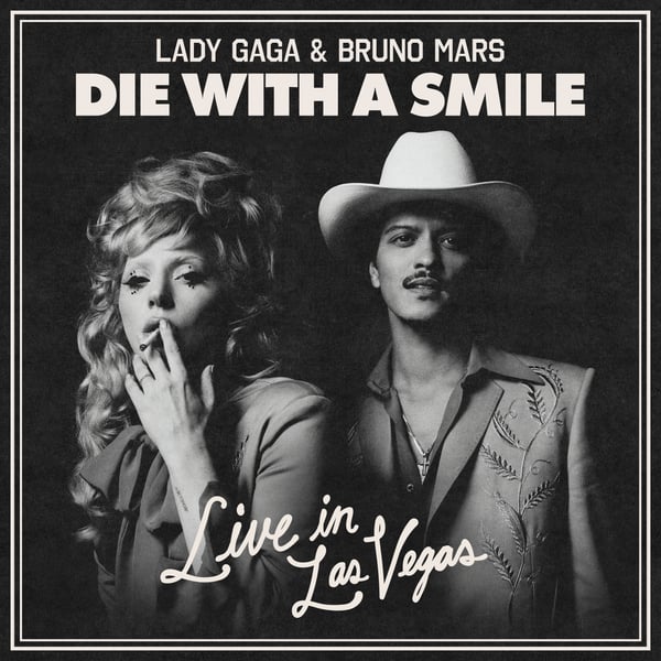 Die With A Smile (Live in Las Vegas) - Single