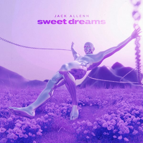 Sweet Dreams - Single