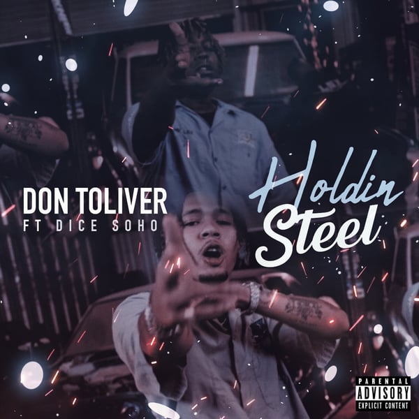 Holdin' Steel (feat. Dice Soho) - Single