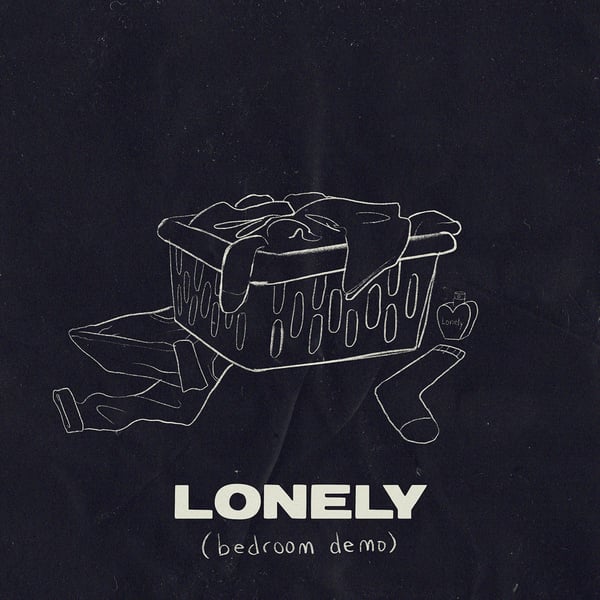 Lonely (bedroom demo) - Single