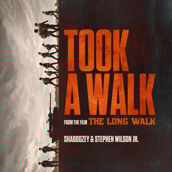 Took A Walk (from "The Long Walk") - Single