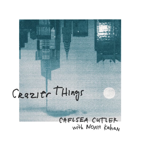 Crazier Things - Single